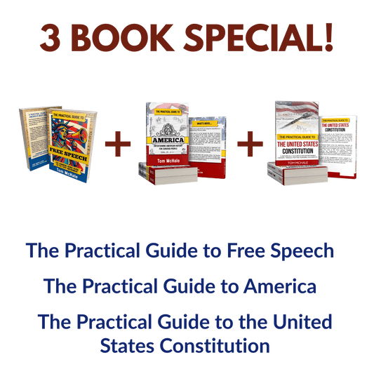 Bundle: Constitution + America + Free Speech - Tom McHale's Practical Guides