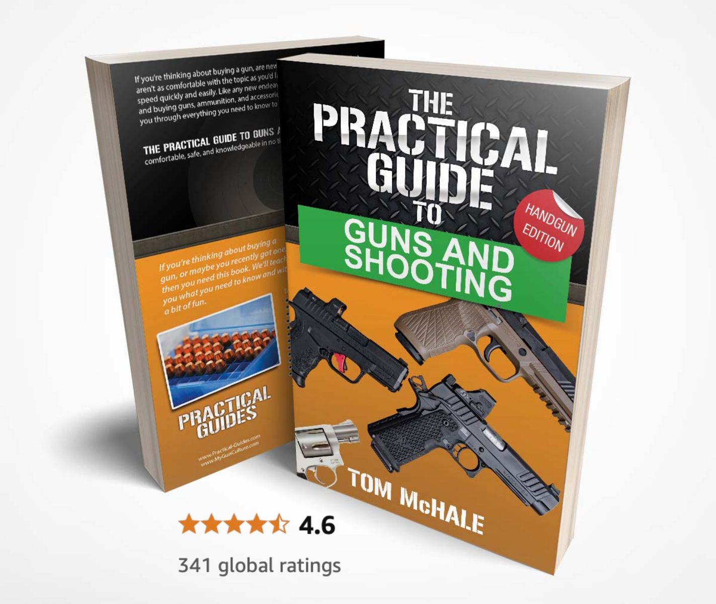 The Practical Guide to Guns and Shooting, Handgun Edition - Tom McHale's Practical Guides