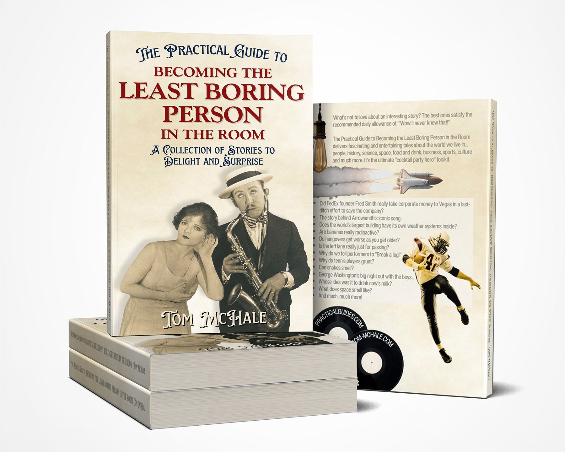 The Practical Guide to Becoming the Least Boring Person in the Room - Tom McHale's Practical Guides