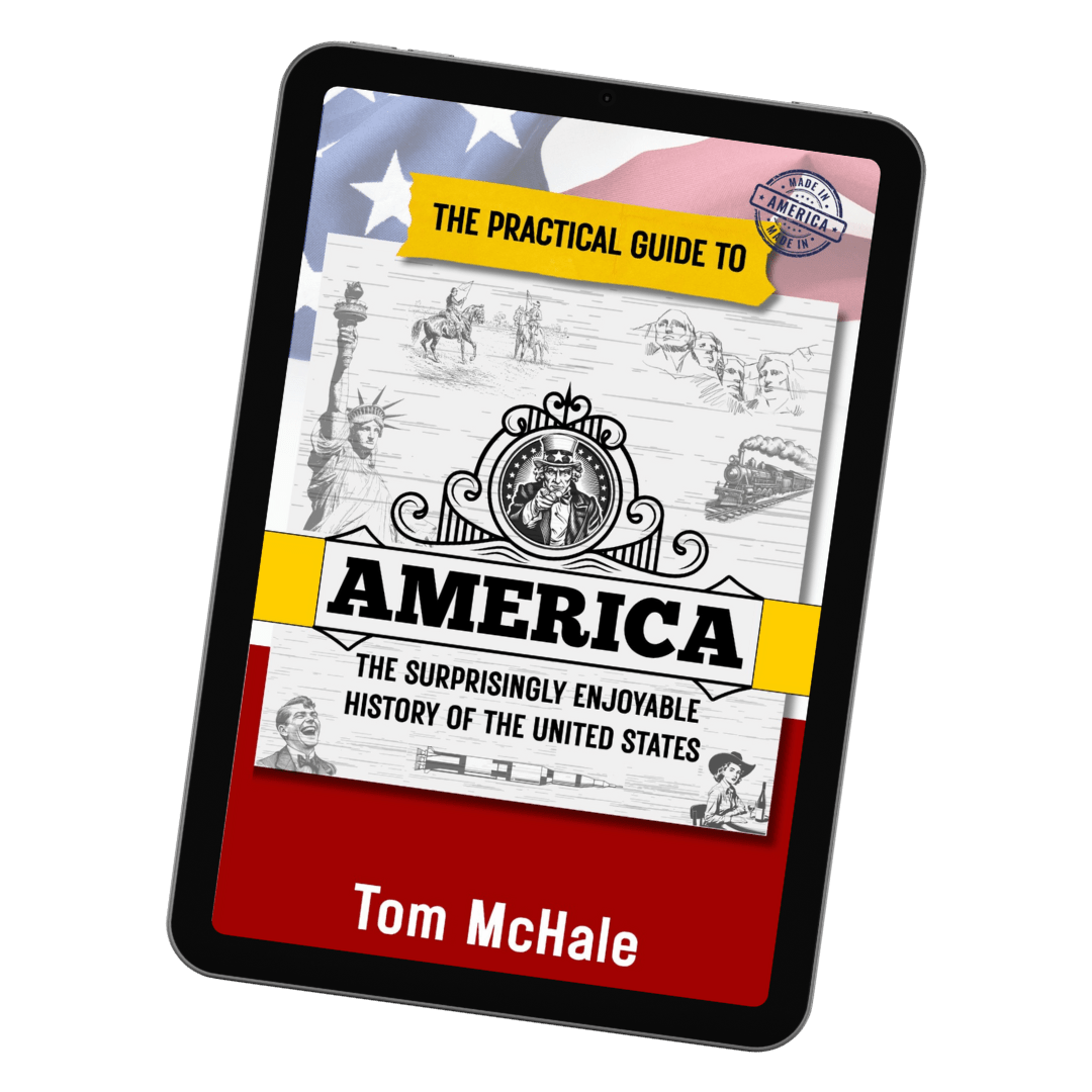 The Practical Guide to America - Tom McHale's Practical Guides