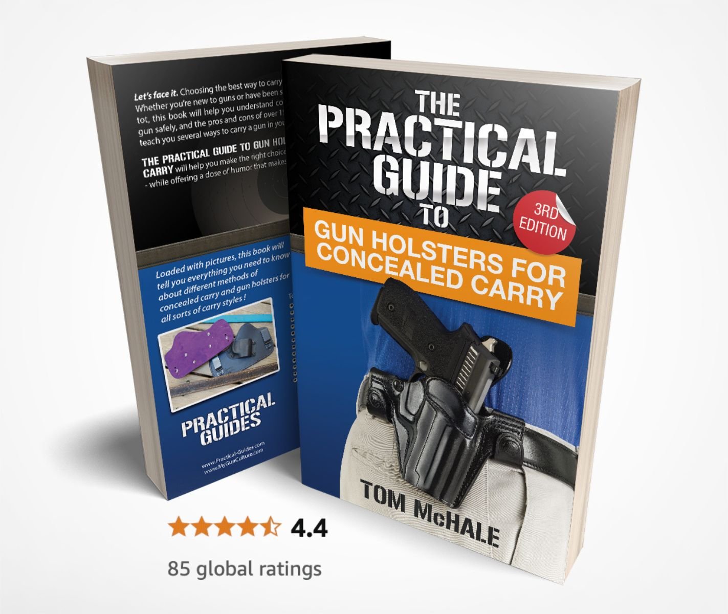 The Practical Guide to Gun Holsters for Concealed Carry - Tom McHale's Practical Guides