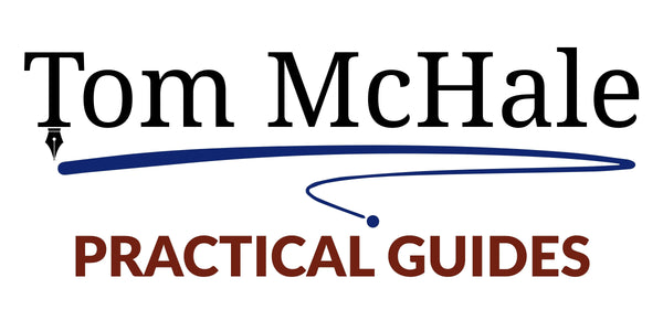 Tom McHale's Practical Guides