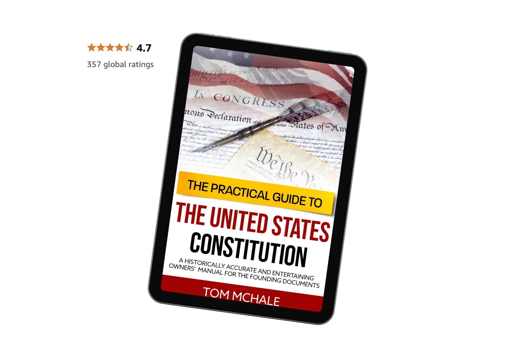 The Practical Guide to the United States Constitution - Tom McHale's Practical Guides