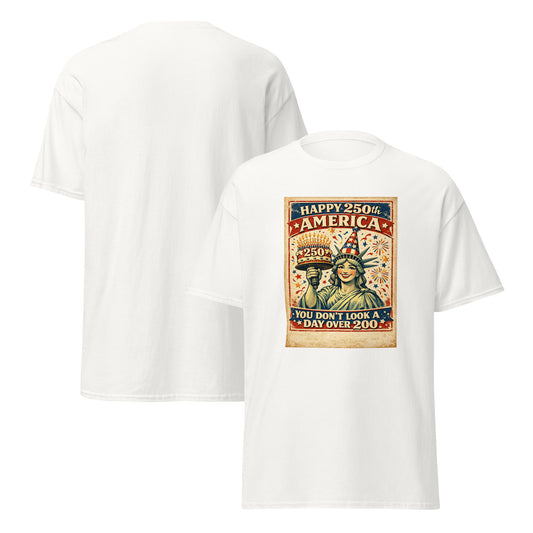 America, You Don't Look a Day Over 200! Unisex classic tee - Tom McHale's Practical Guides
