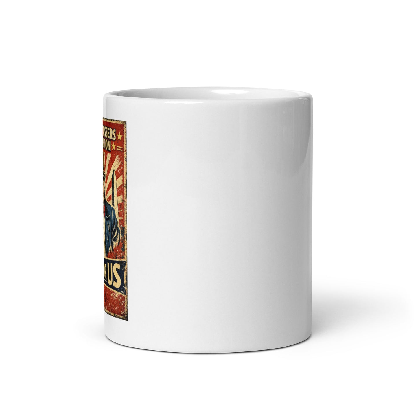 Those baby kissers in Washington work for us white glossy mug - Tom McHale's Practical Guides