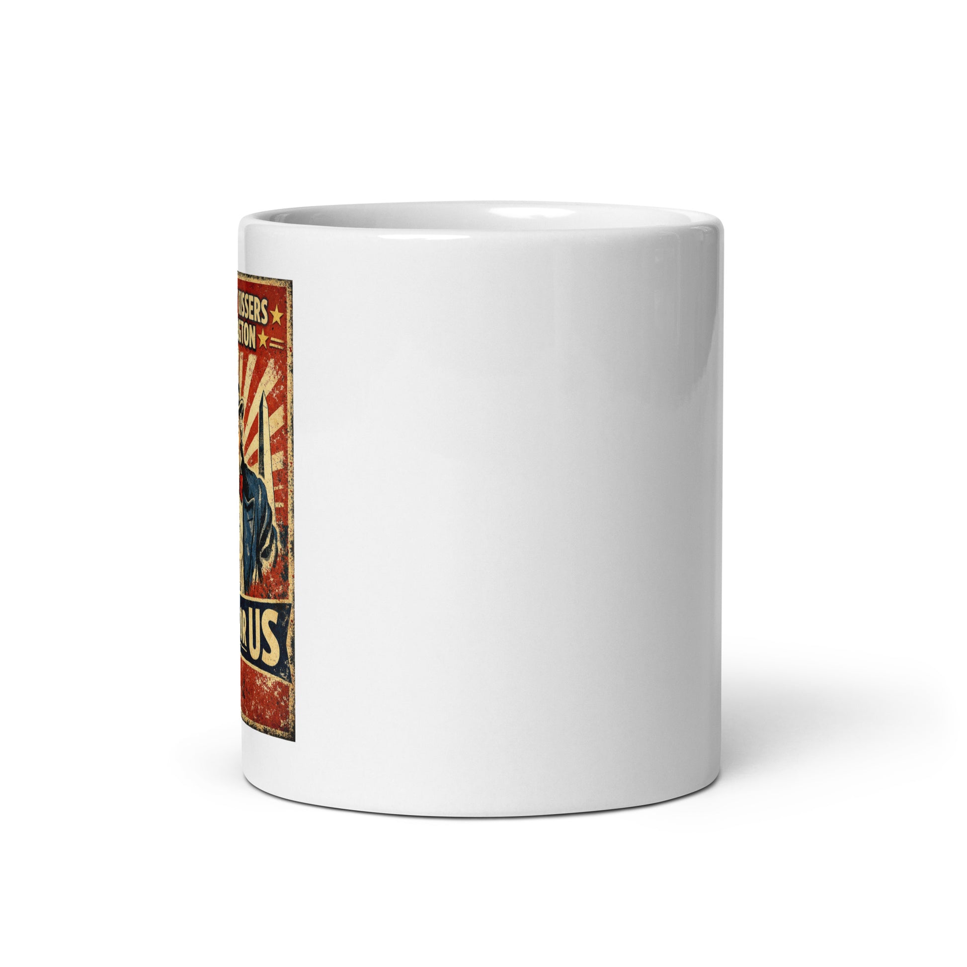 Those baby kissers in Washington work for us white glossy mug - Tom McHale's Practical Guides