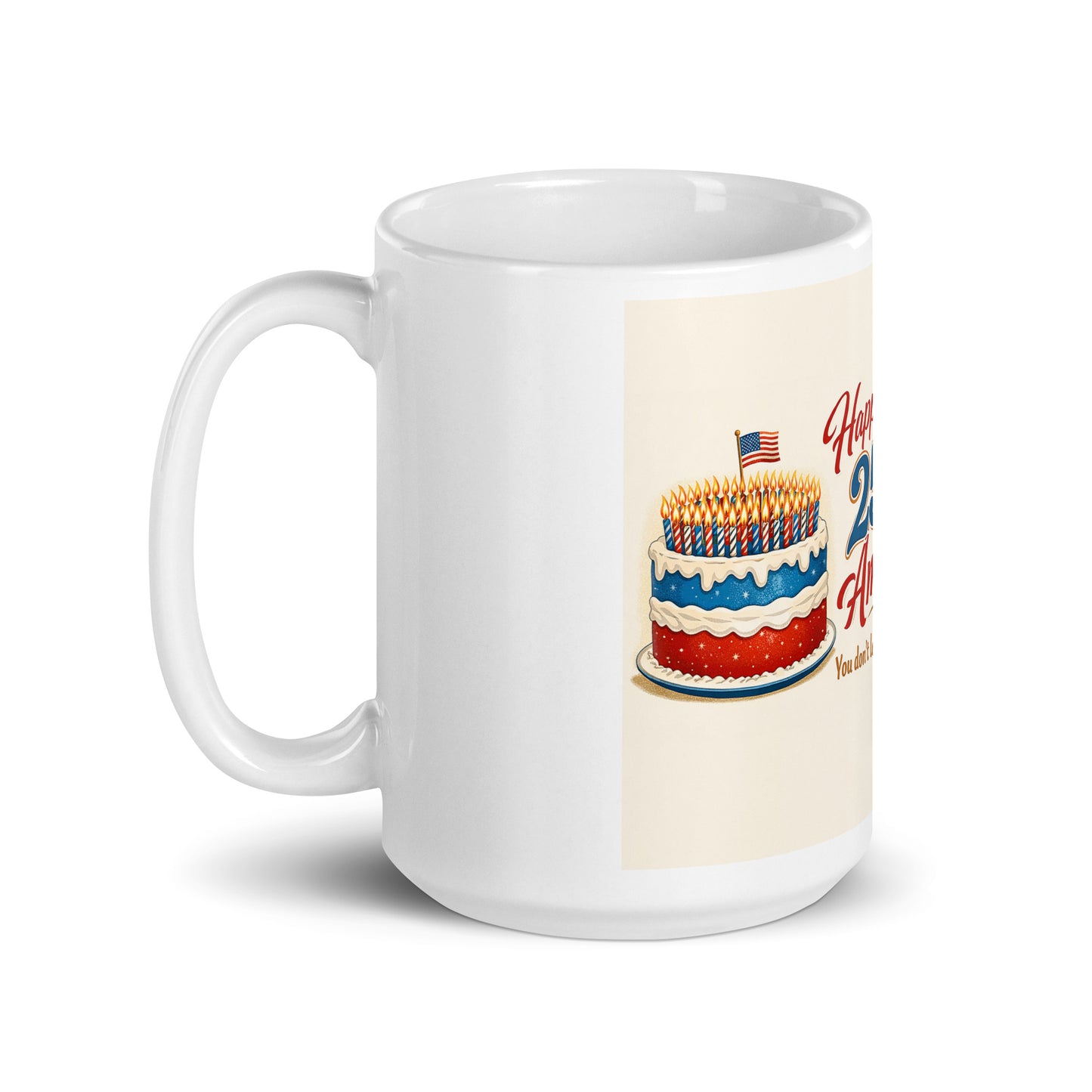 Happy 250th America White glossy mug - Tom McHale's Practical Guides