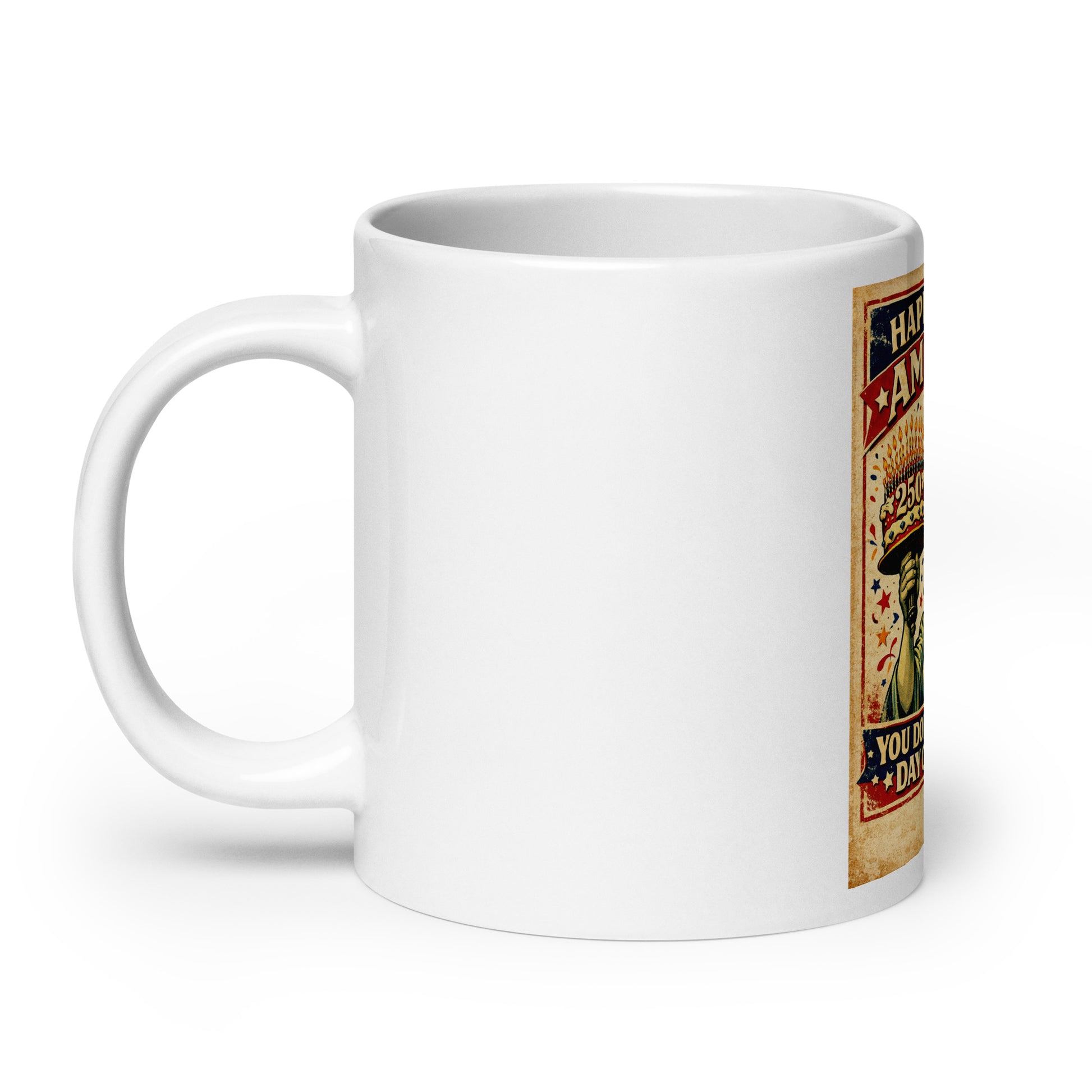 America, You Don't Look a Day Over 200! White glossy mug - Tom McHale's Practical Guides