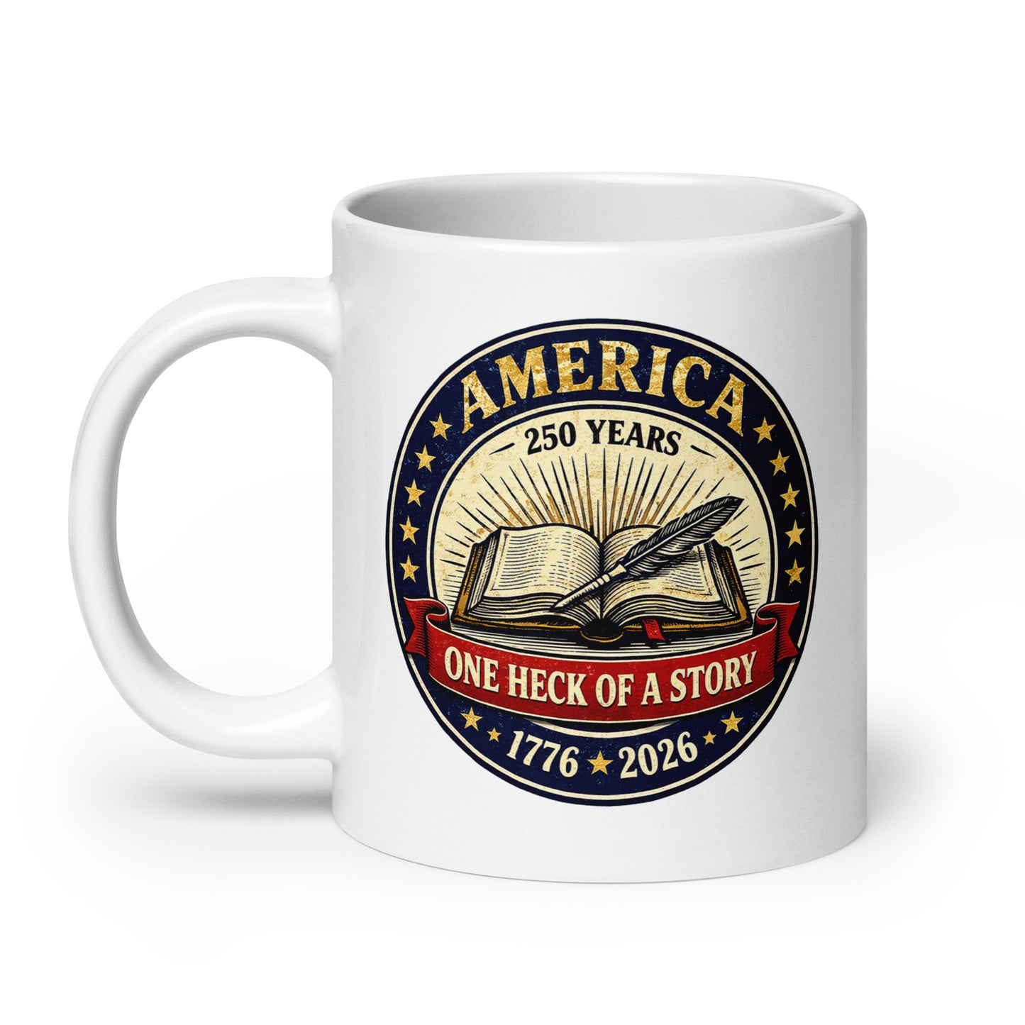 America, One Heck of a Story: White glossy mug - Tom McHale's Practical Guides